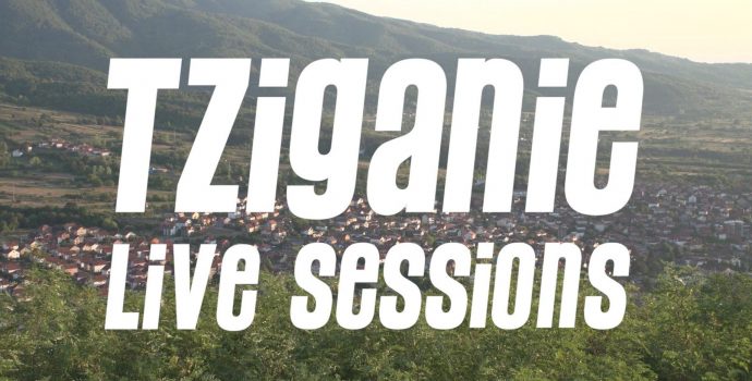 TZIGANIE LIVE SESSIONS ONLINE