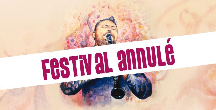 FESTIVAL ANNULÉ